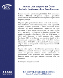SGK'dan kuruma olan borçların son ödeme tarihinin uzatılmasına ilişkin açıklama