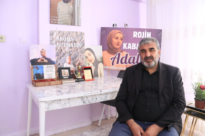 Rojin’in babası: Adalet Bakanı burada olsaydı gidip elini öpecektim
