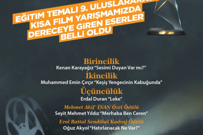 Eğitim temalı 9’uncu Uluslararası Kısa Film Yarışması sonuçları açıklandı