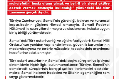 DMM: Türk askeri unsurlarının Somali'deki iç siyasi dinamiklerle hiçbir ilgisi bulunmamaktadır