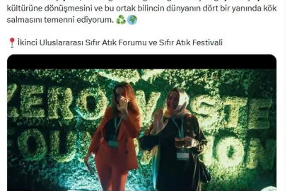 Emine Erdoğan'dan Sıfır Atık Festivali ve Forumu'na ilişkin paylaşım